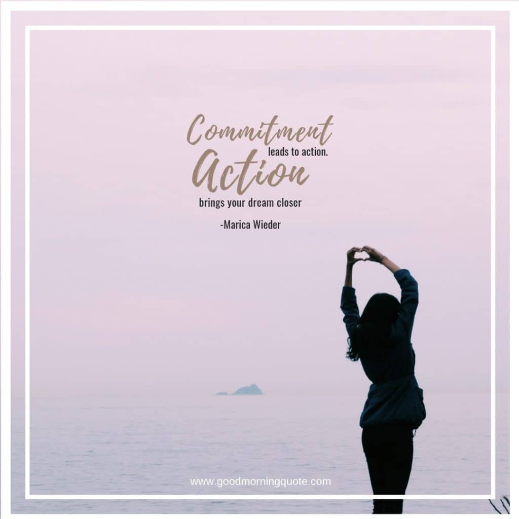 commitment quote 2 commitment quotes, commitment quotes, excellence quotes, quotes about dedication and commitment, commitment issues quotes, commitment to work quotes, commitment to excellence quotes, relationship commitment quotes, commitment to success, quotes about committment, best commitment quoets, time commitment quotes, self commitmet quotes, quotes about effort in relationships tagalog,