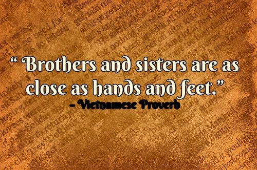 Close as Hands and Feet Brother Quotes