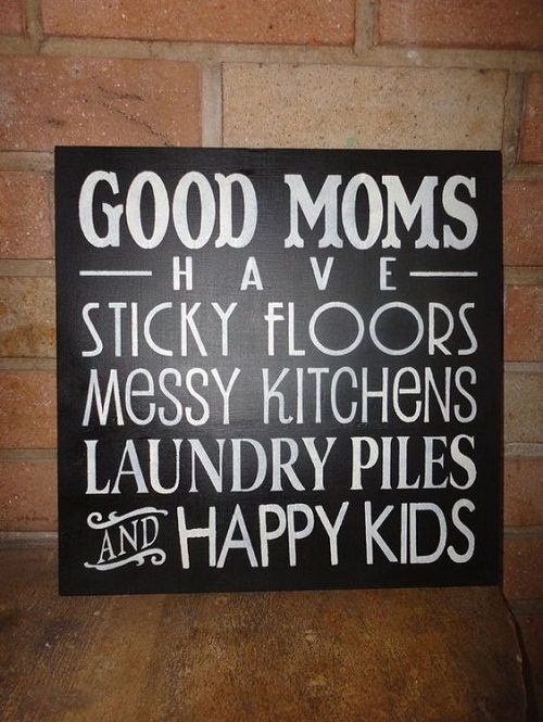 Good Moms Have Mother Quotes