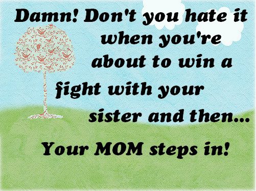 Win a Fight Sister Quotes