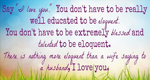 Eloquent Love Quotes for Husband
