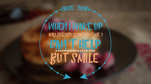 Good Morning Quotes And Images For Him