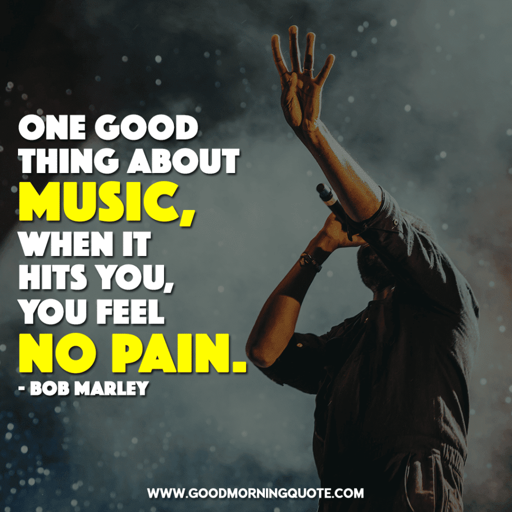 Bob Marley Quotes That Will Touch Your Soul - Good Morning Quote Bob Marley Quotes ...1024 x 1024