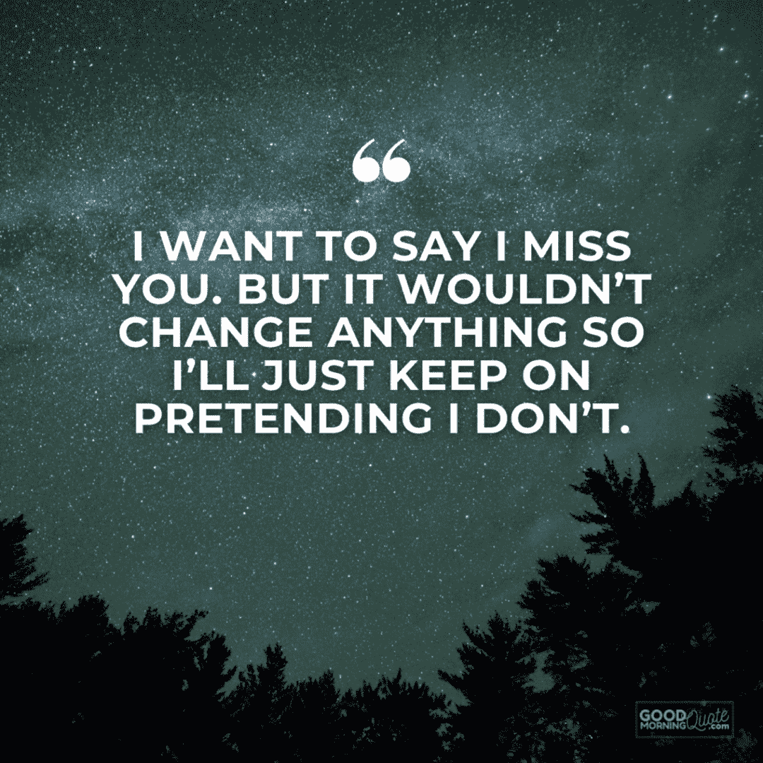 "I want to say I miss you" love quote with night sky background