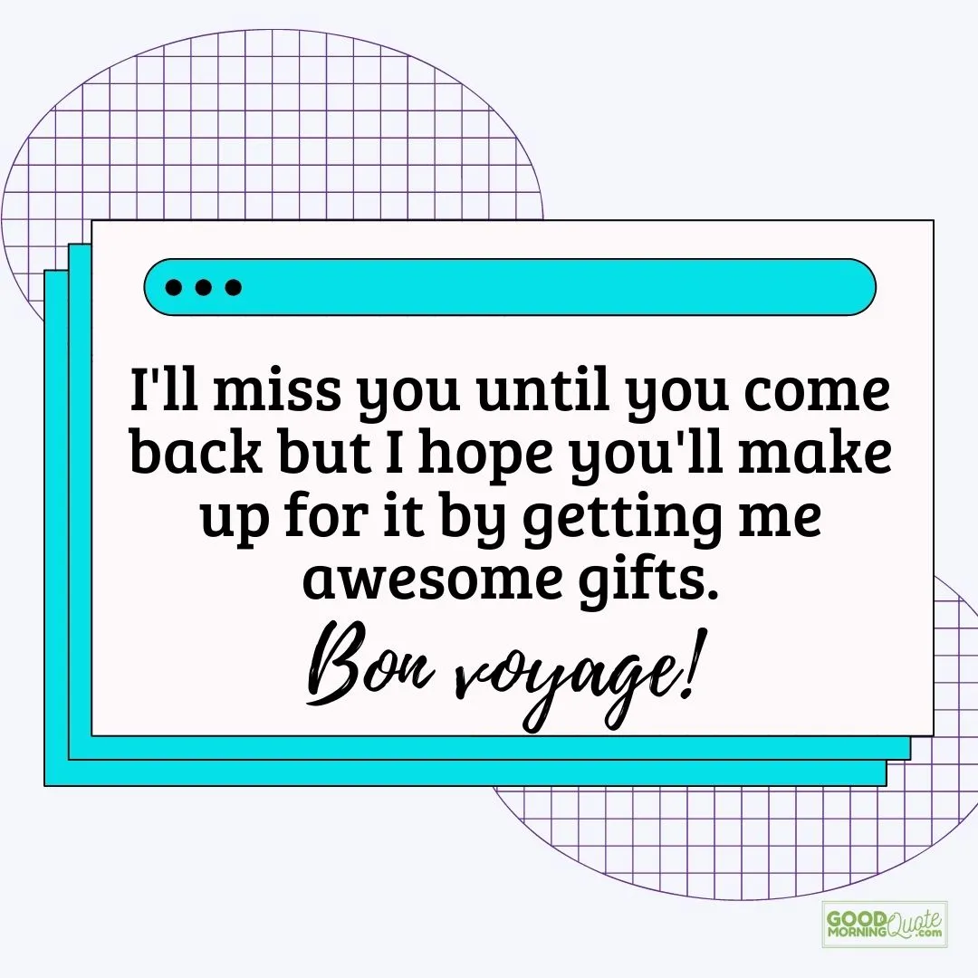 "I'll miss you" farewell quote with text box on white background