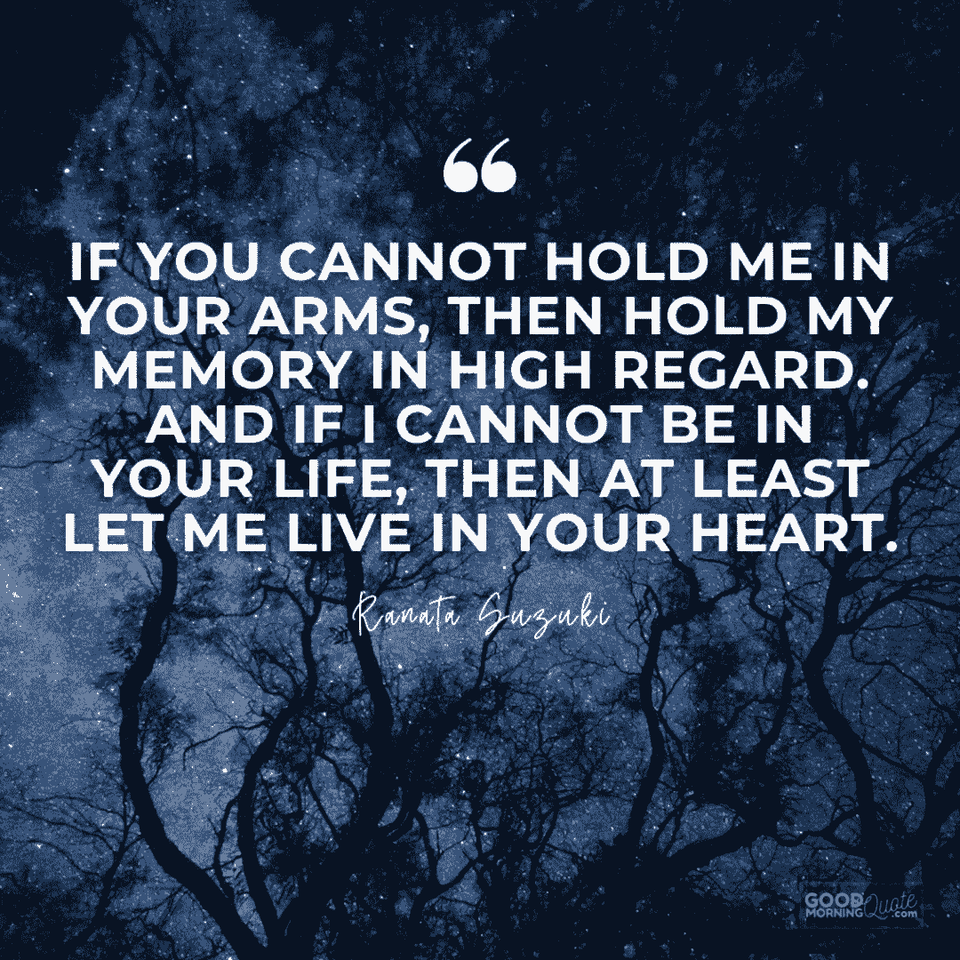 "if you cannot hold me in your arms" missing someone love quote with night sky background