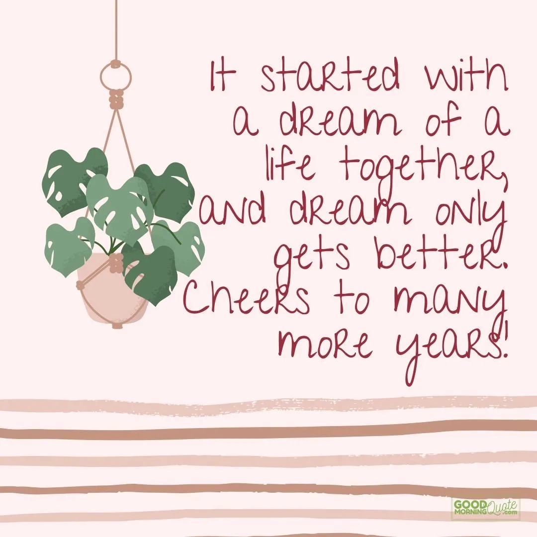 it started with a dream anniversary quote with hanging plant on the background
