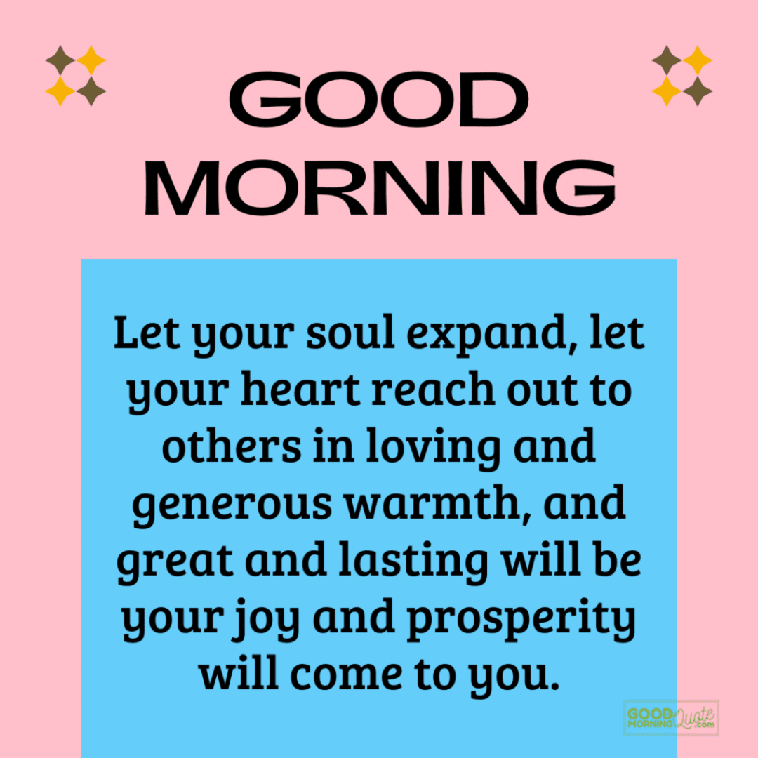 let your heart expand morning inspirational quote, pink and blue background