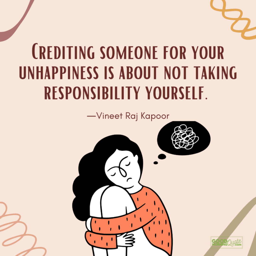 “Crediting someone for your unhappiness" depressing quote with sad woman clipart on light pink background