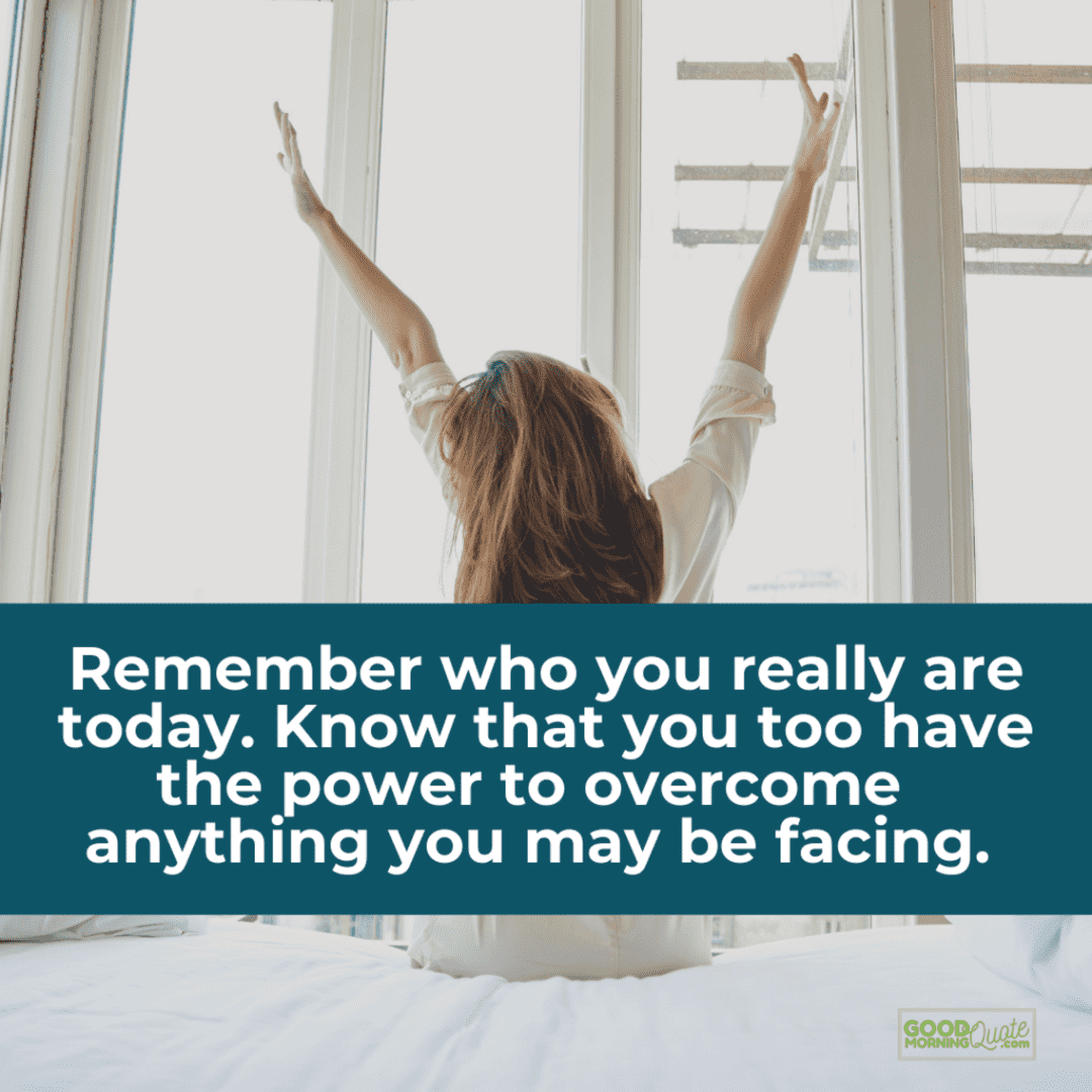 remember who you really are morning inspirational quote, woman blue green white background