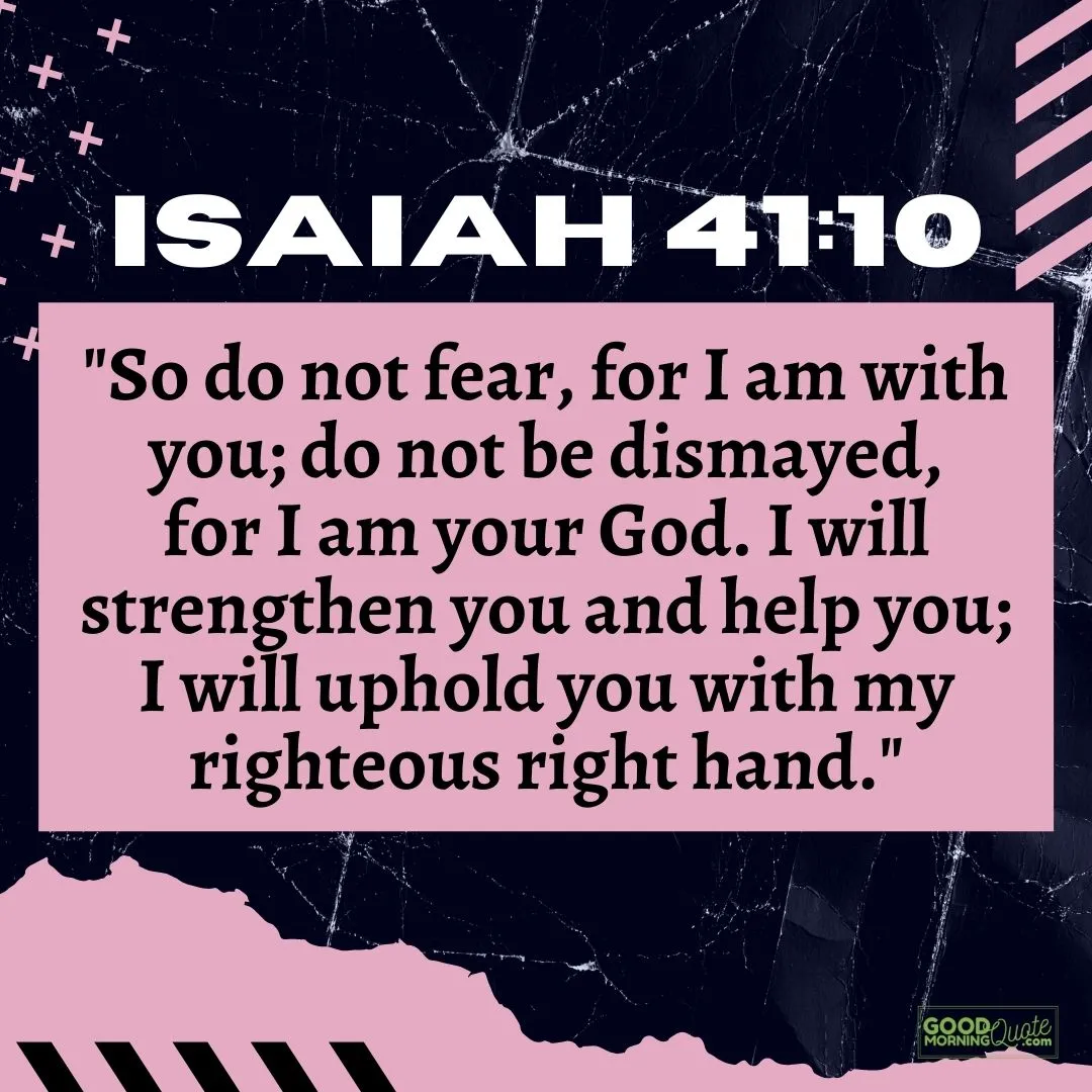 so do not fear bible verse - Isaiah 41:10 with black and pink urban style background