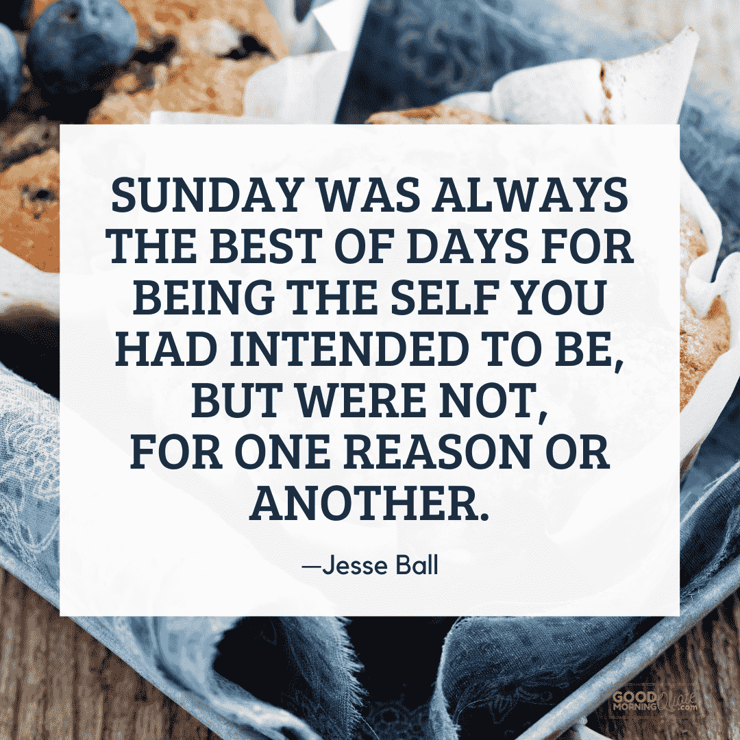 "sunday was always the best of days" inspirational sunday quote on a breakfast food background
