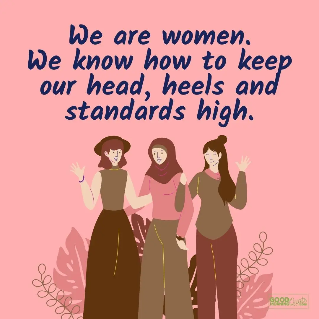 we are women interesting girl quote