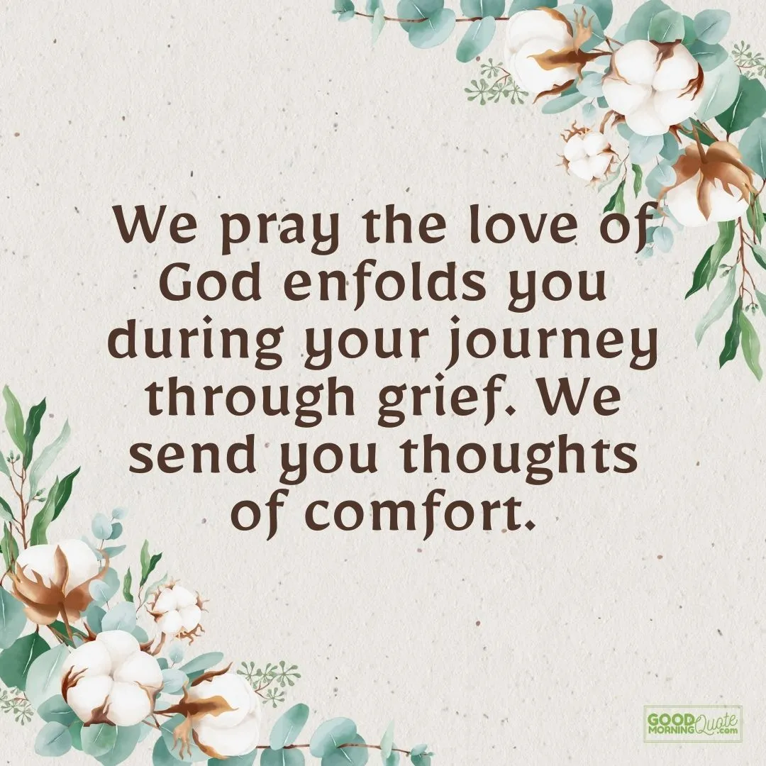 we pray the love of God enfolds you sympathy quote