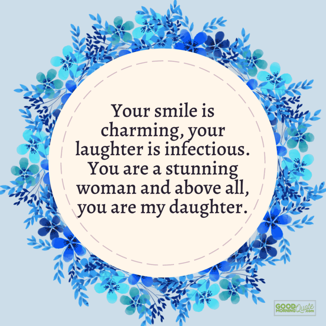 "you are my daughter" mother daughter quote with blue floral background