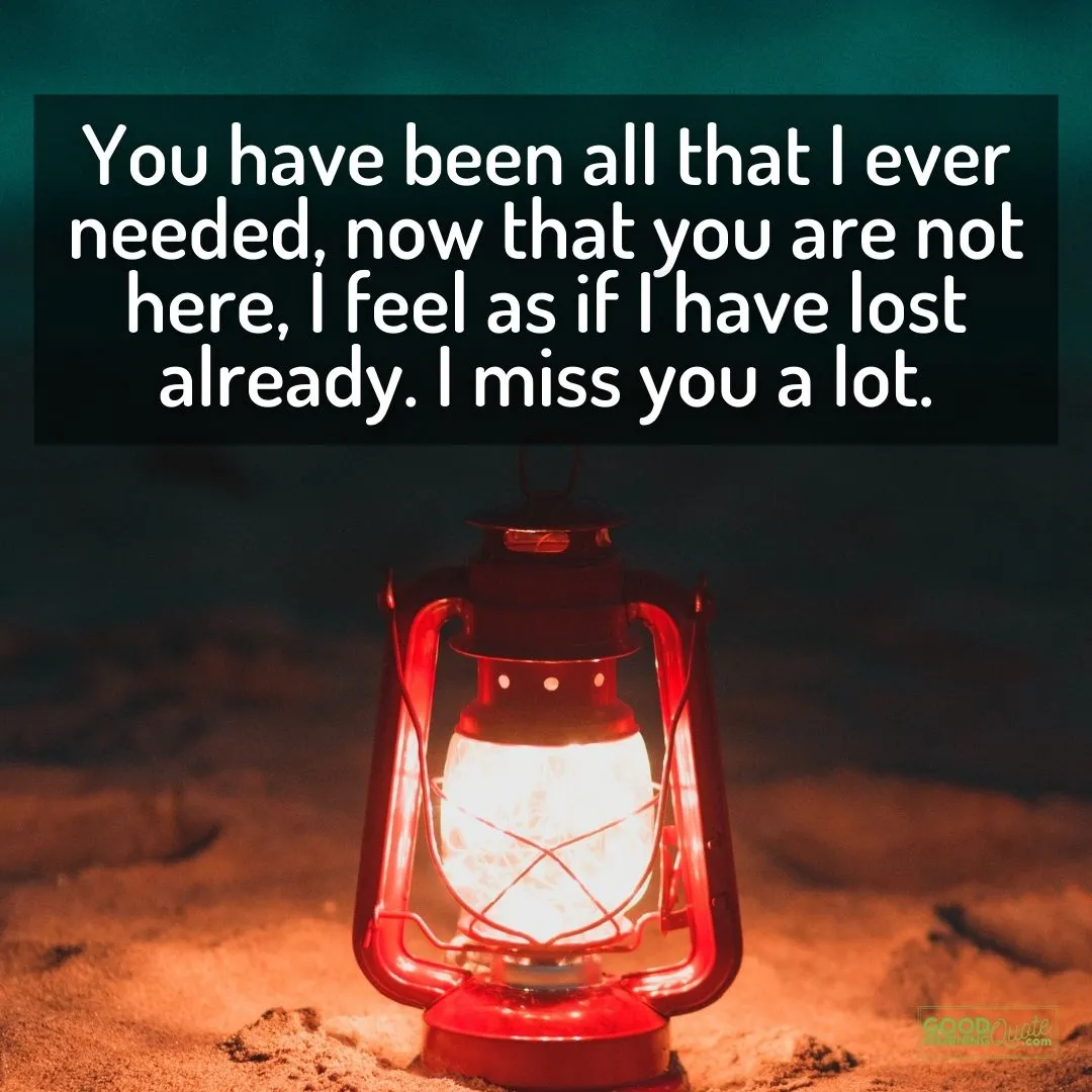 you have been all that I ever needed miss you quote with light lamp on sand background