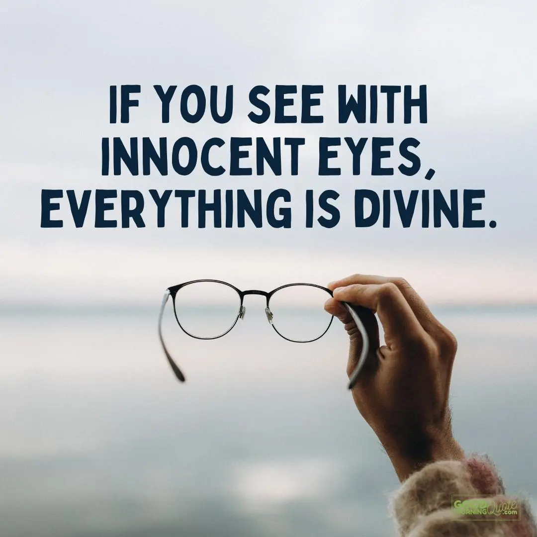 everything is divine eyes quote