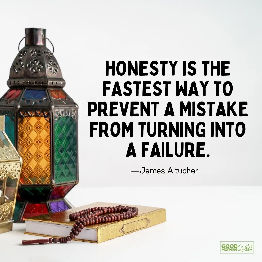 honesty is the fastest way mistakes quotes