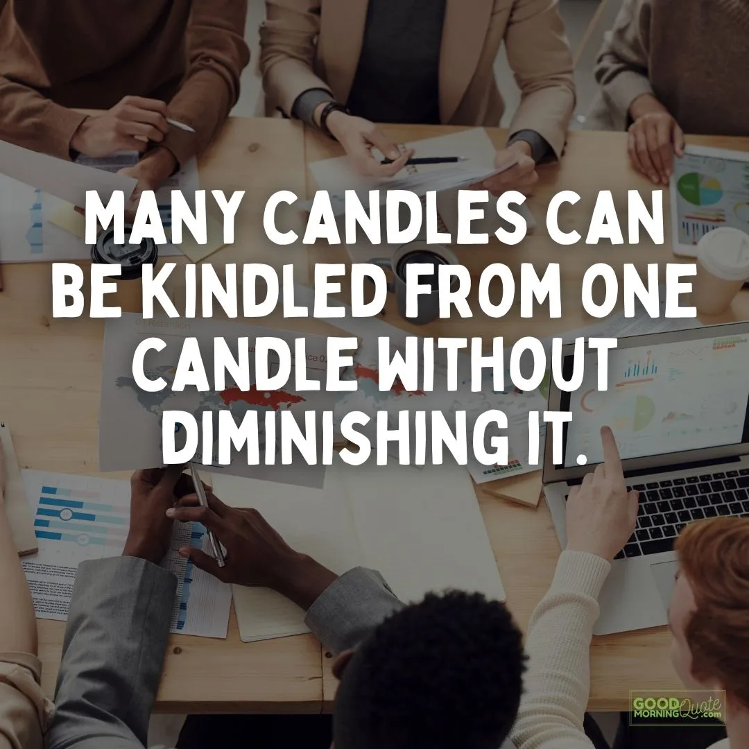 many candles can be kindled teamwork quote