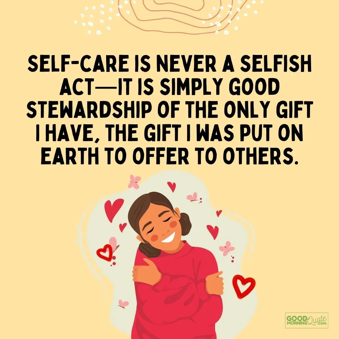 self-care is never selfish love yourself quote