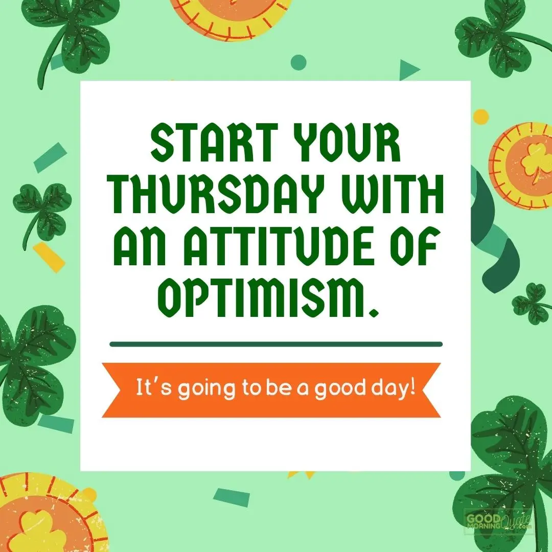 start your day with an attitude of optimism
