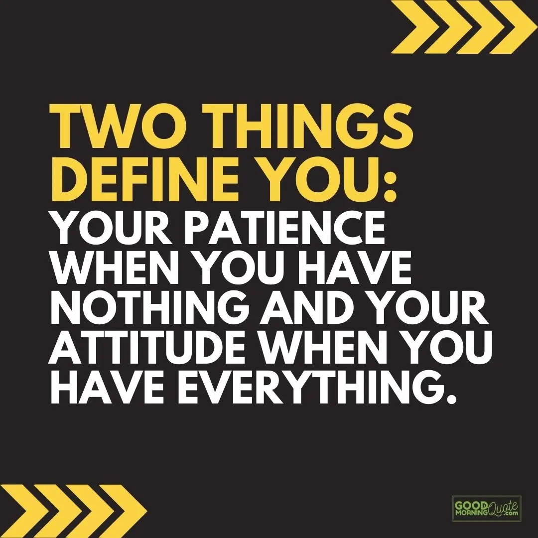 two things define you attitude quote