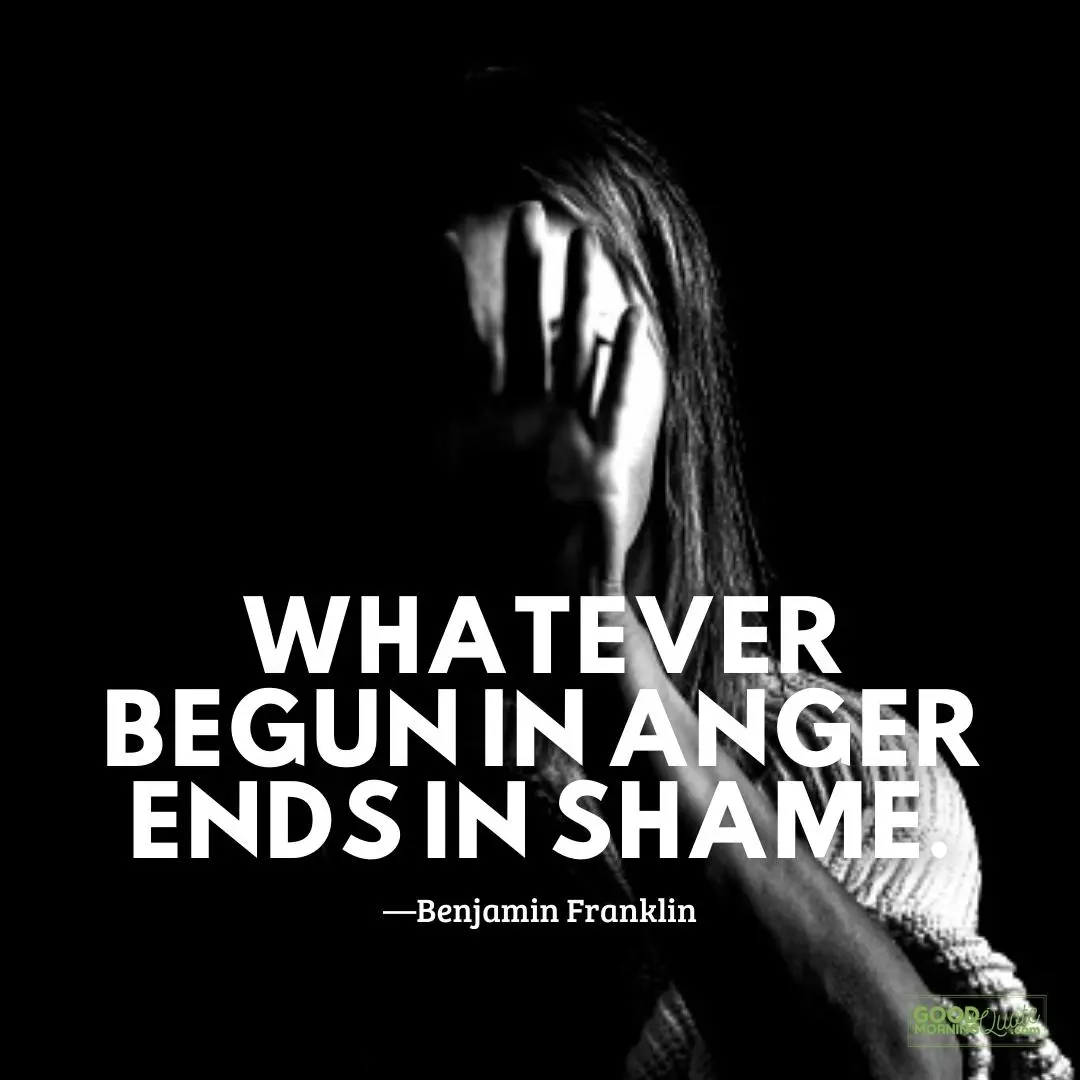 whatever begun in anger quote