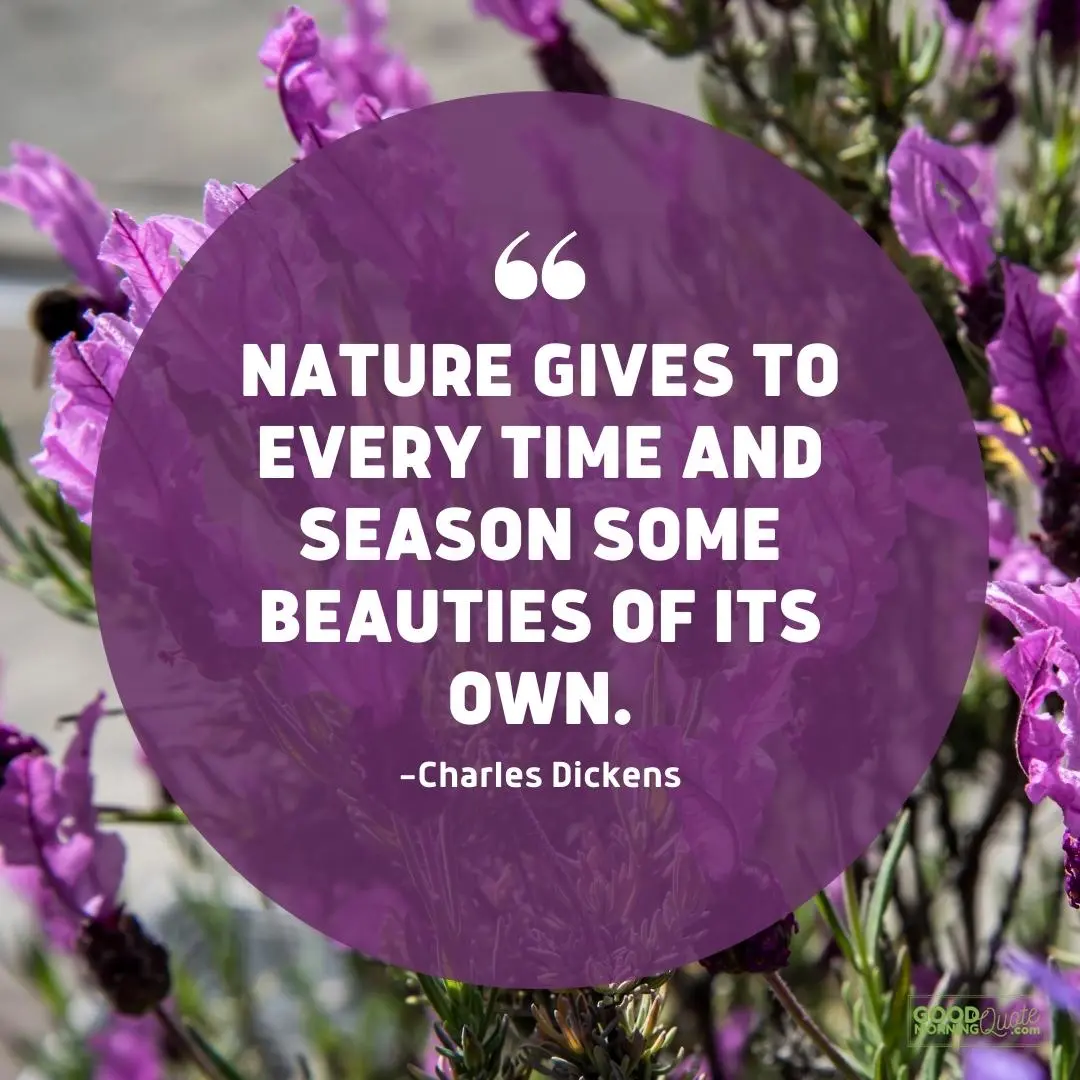 nature gives every time and season spring quote