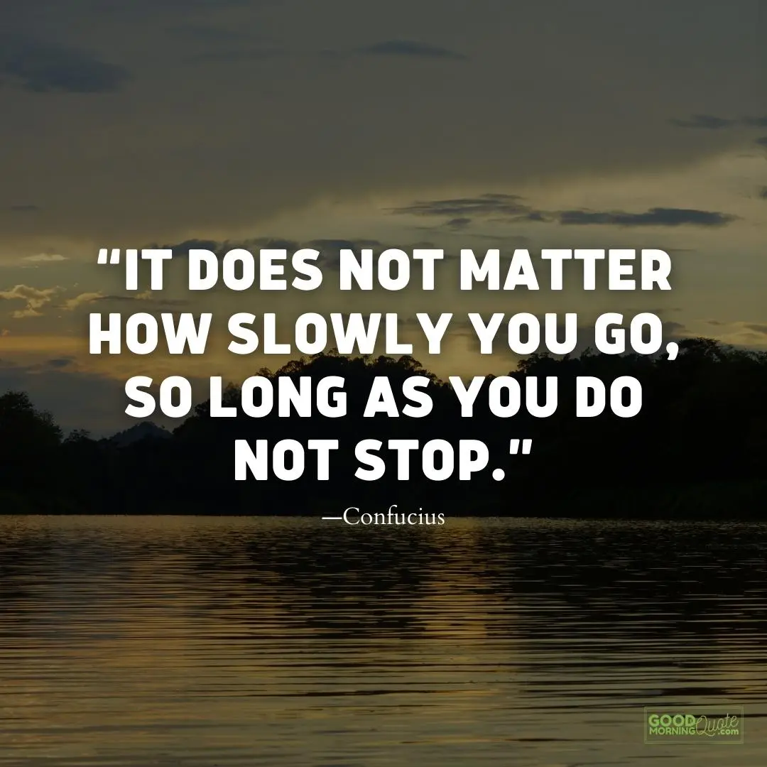 so long as you don't stop meaningful life quote
