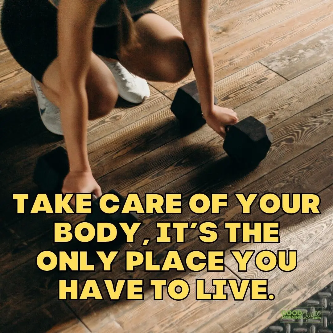 take care of your body fitness quote