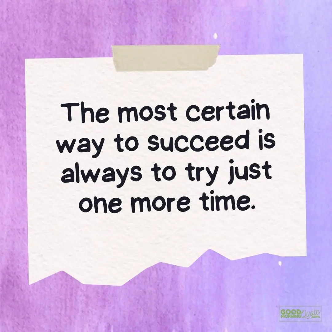 the most certain way to succeed teen quote