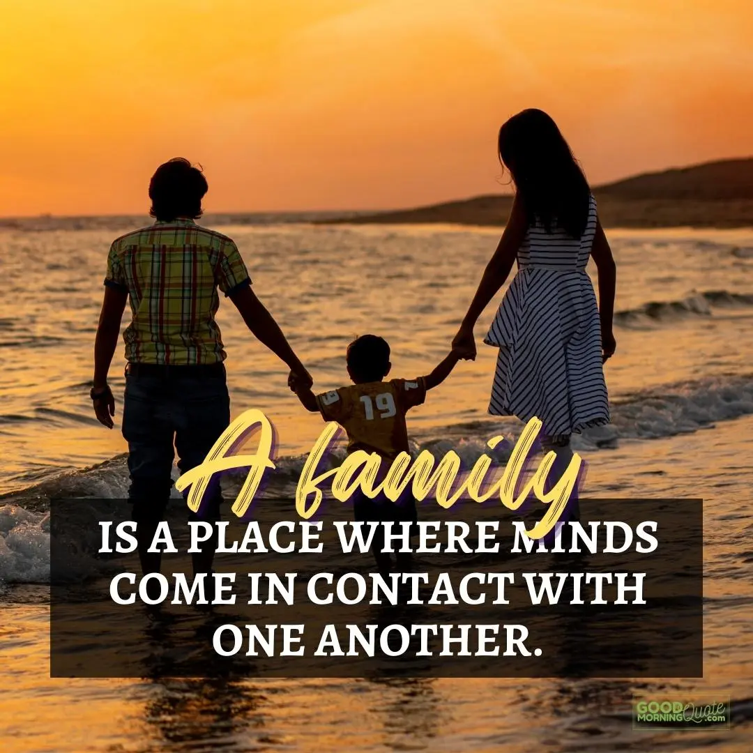 a place where minds come in contact family quote