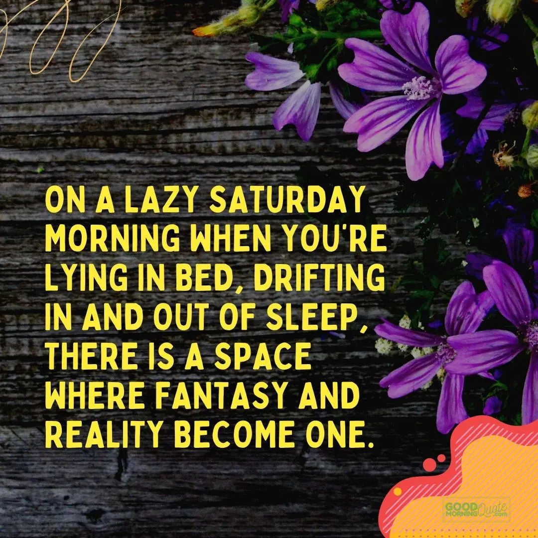 a space where fantasy and reality become one saturday quote