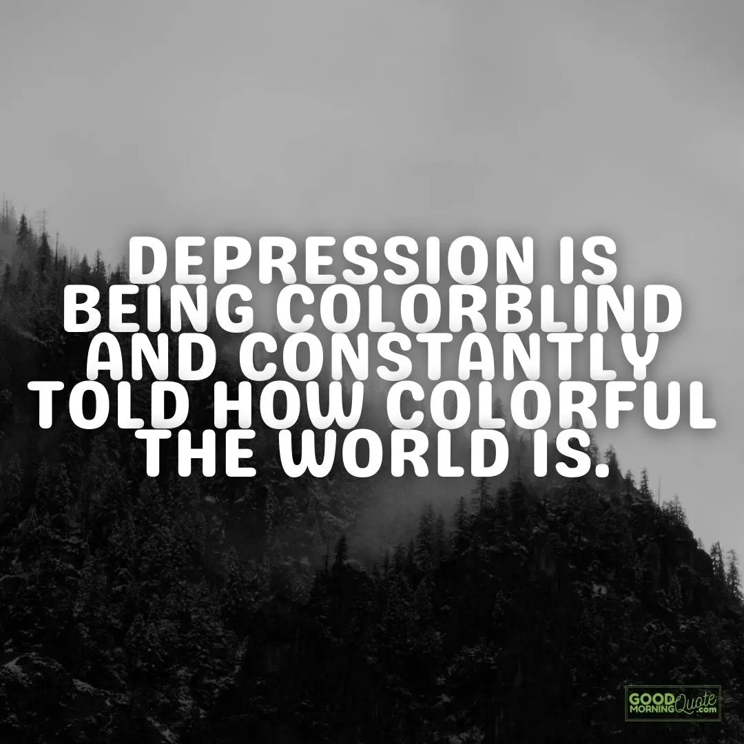being colorblind depression quote