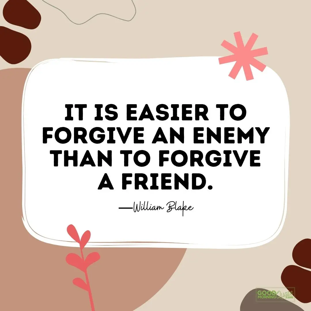 it is easier to forgive an enemy betrayal quote