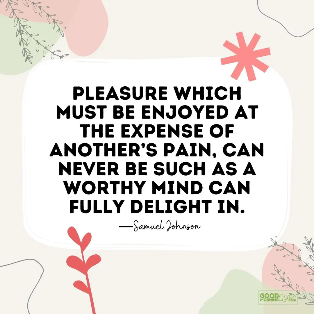 pleasure which must be enjoyed at the expense of another's pain betrayal quote