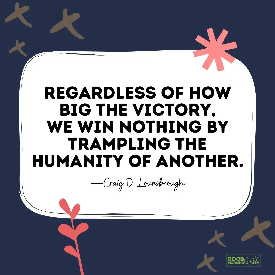 regardless of how big the victory betrayal quote