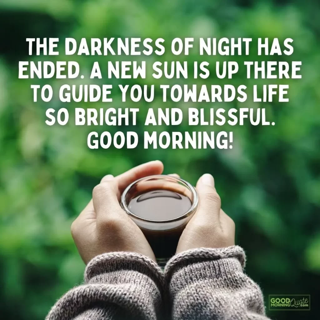 397 Best Motivational Good Morning Quotes (with Pictures)