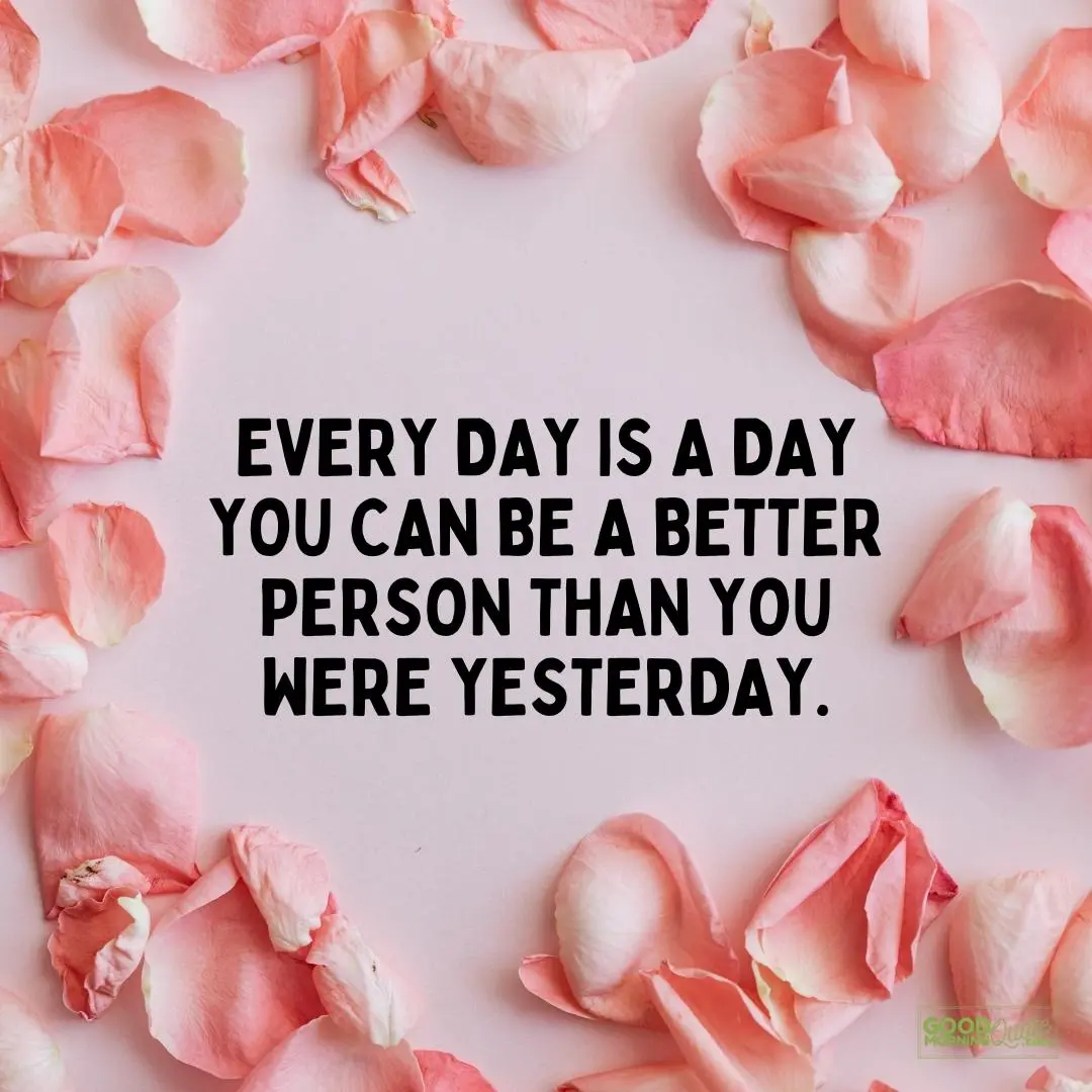 a day you can be a better person happy tuesday quote