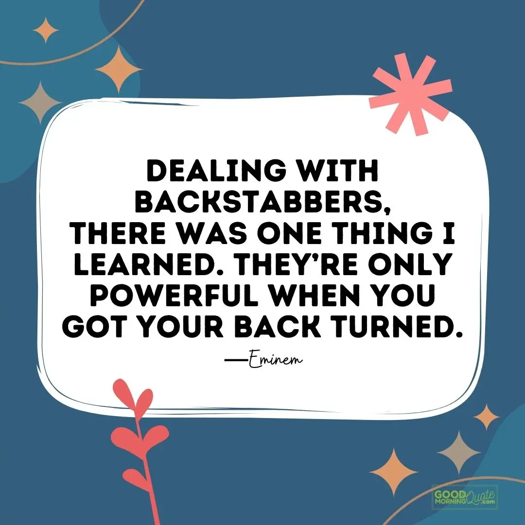 dealing with backstabbers betrayal quote