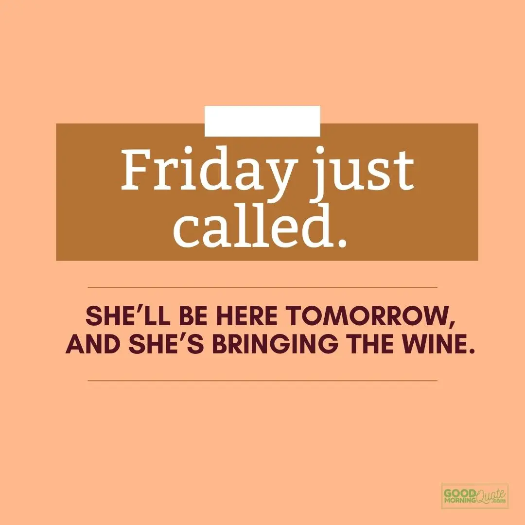 friday called thursday quote