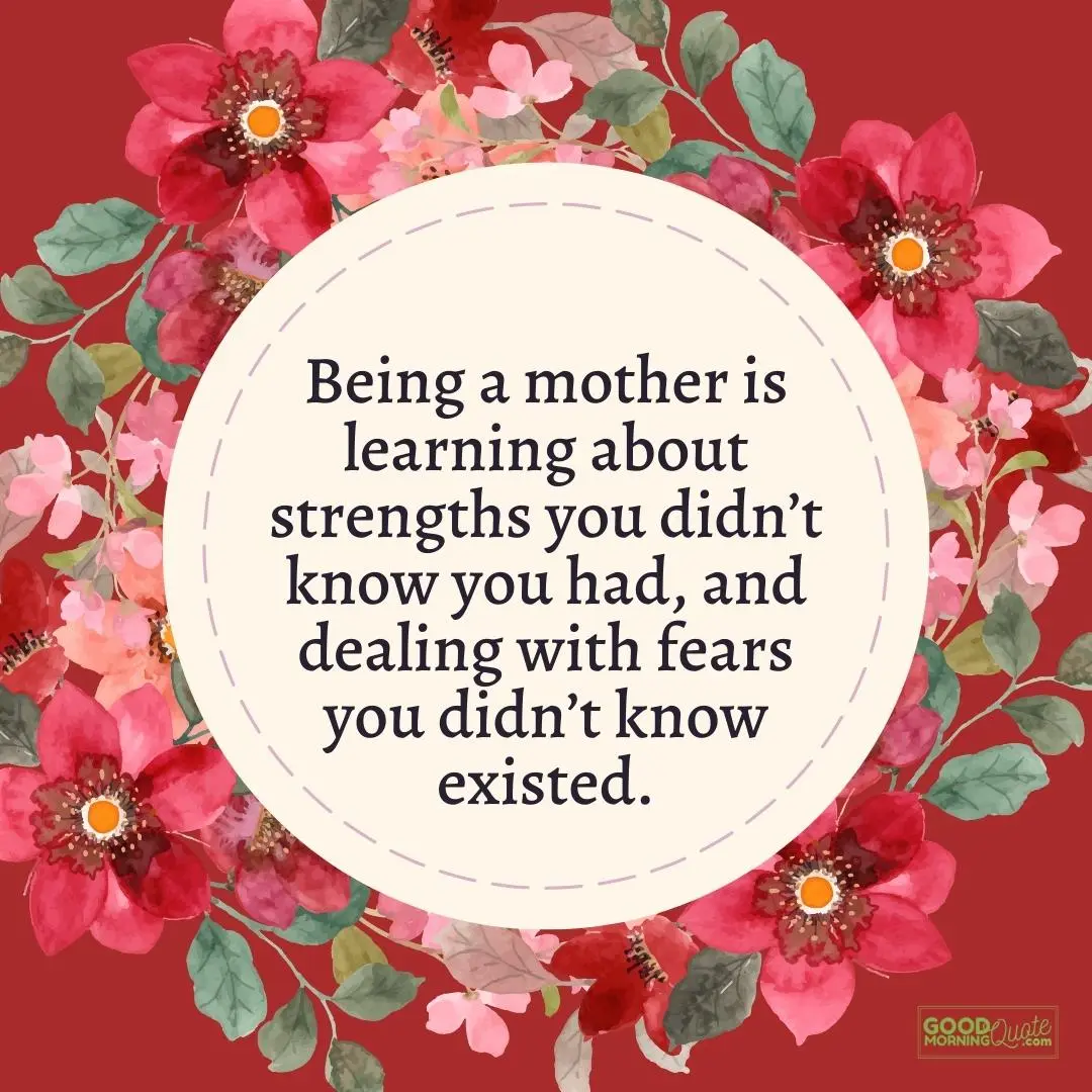 learning about strengths you didn't know you had mother daughter quote