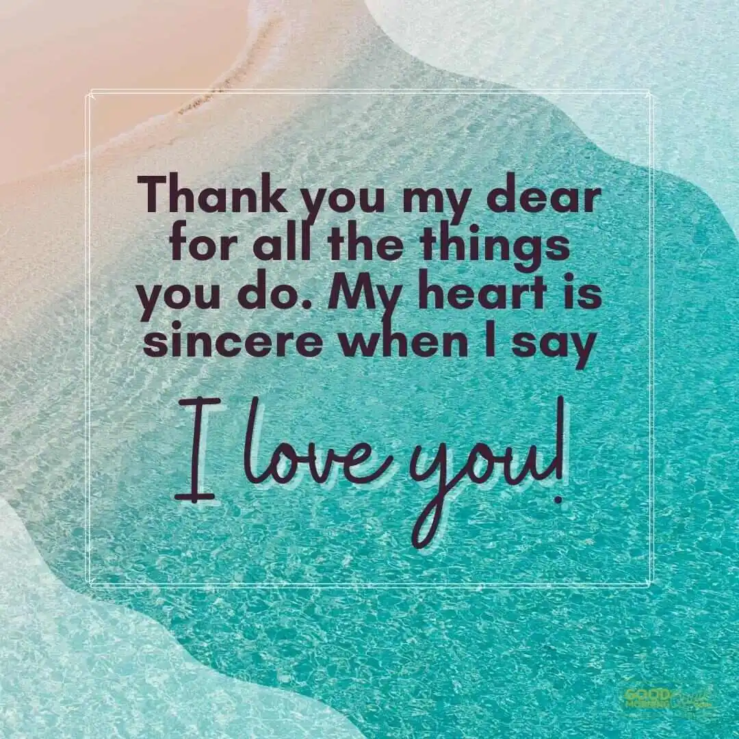 my heart is sincere when I say I love you thank you quote