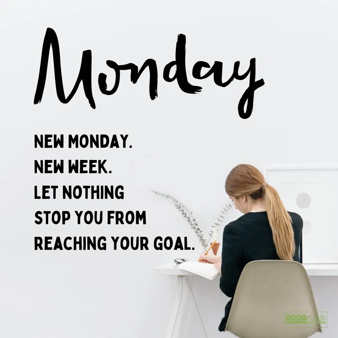 new monday new week happy monday quote