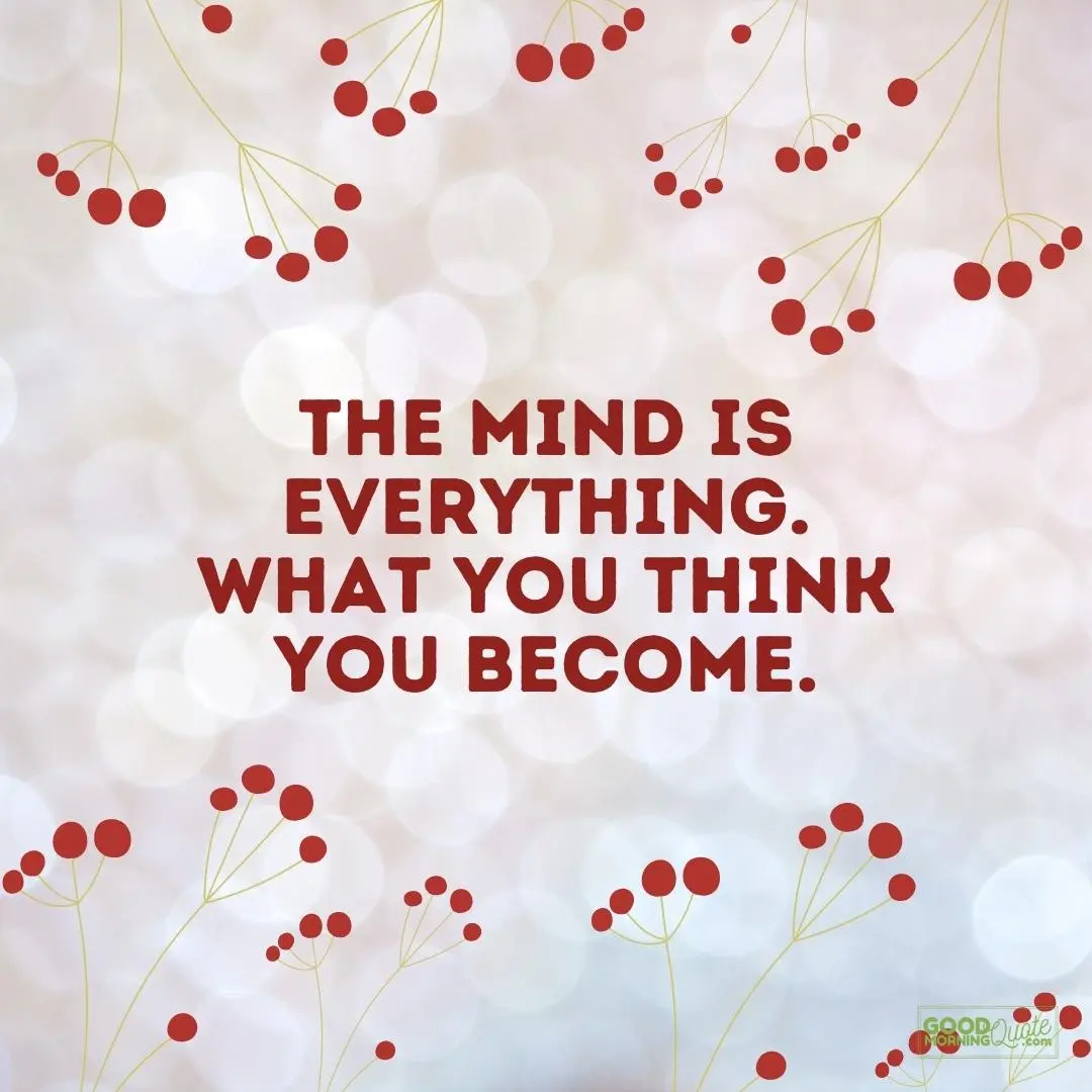 the mind is everything happy tuesday quote