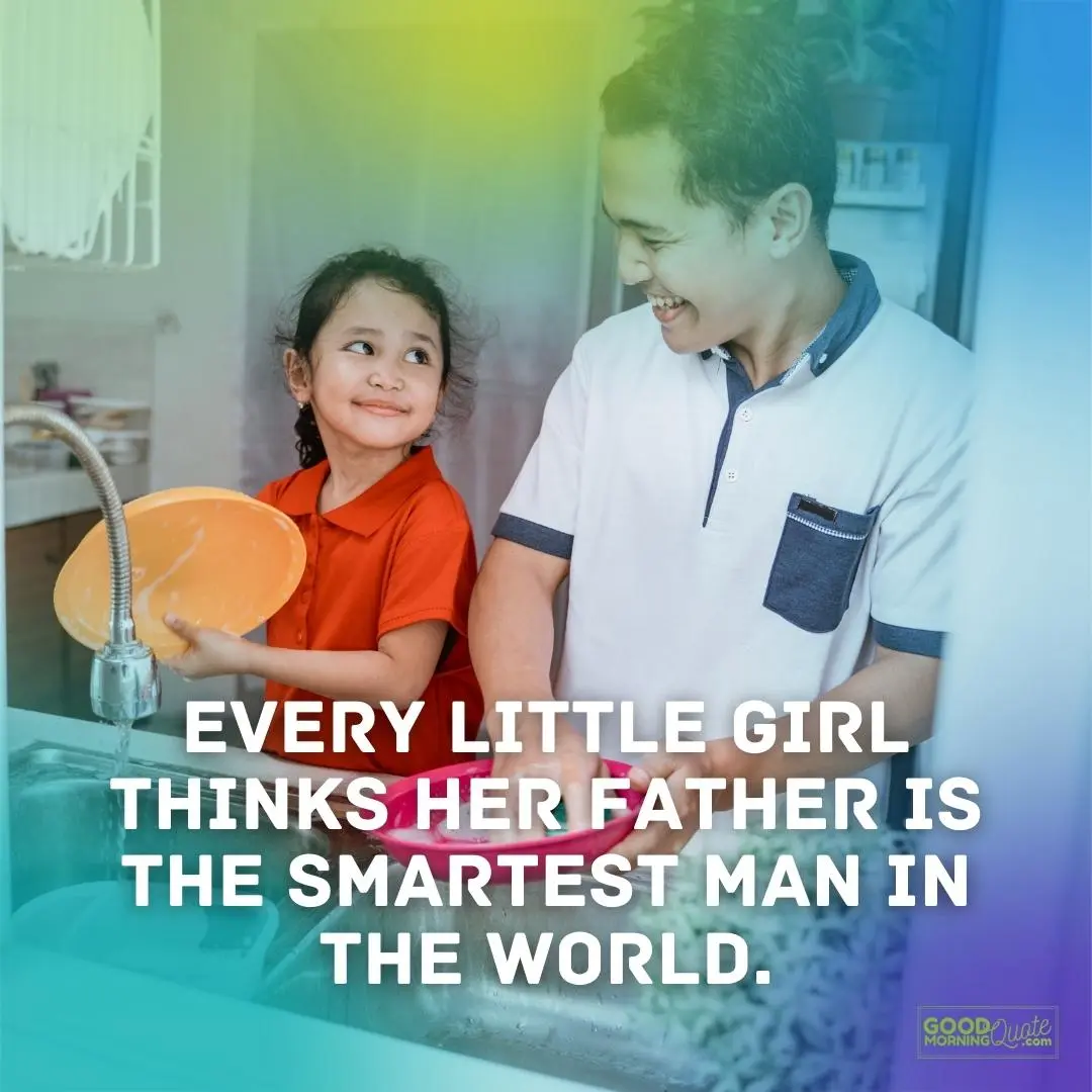 the smartest man in the world father daughter quote
