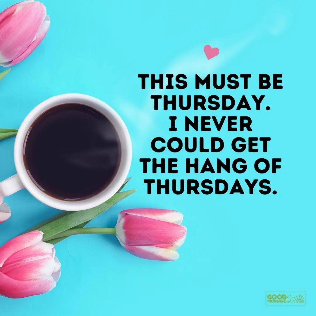 this must be thursday quote