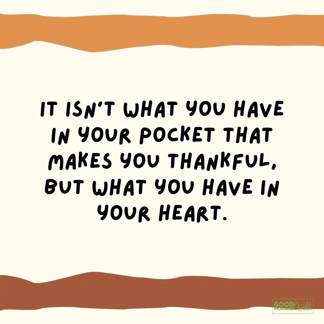 what you have in your heart thank you quote