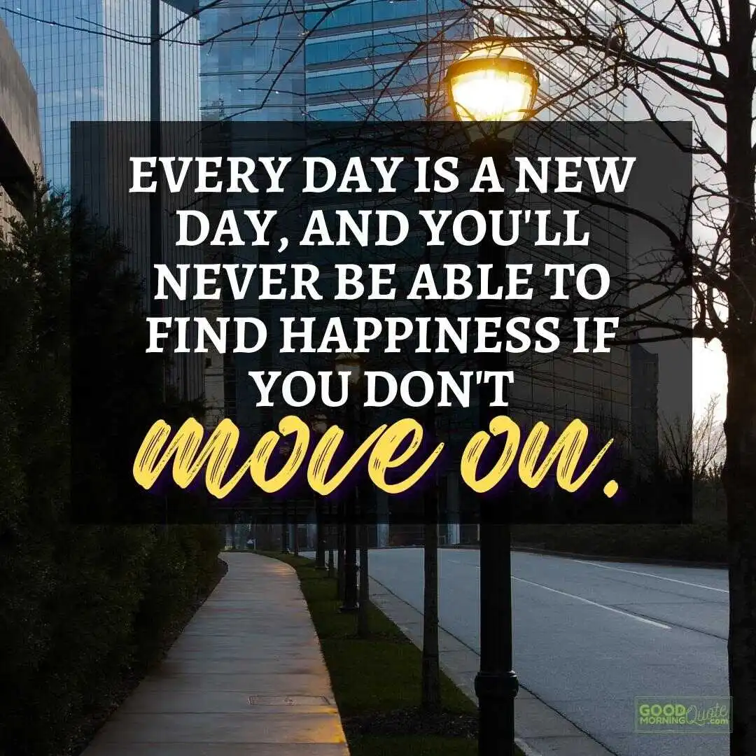 every day is a new day happy