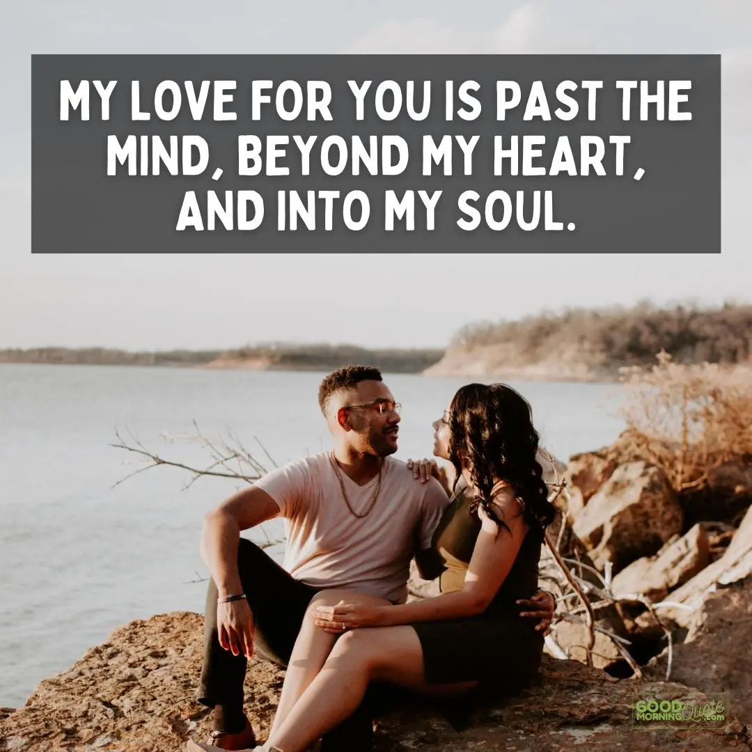 my love for you is past the mind relationship qoutes